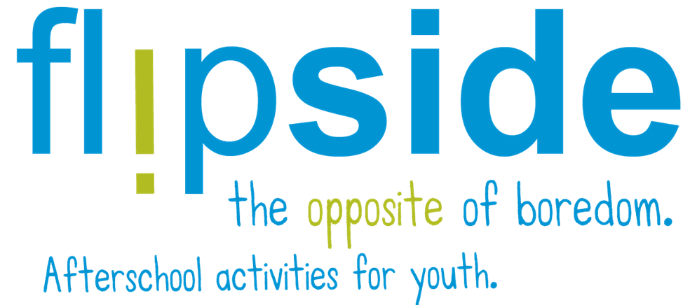 Fl!pside, the opposite of boredom. Afterschool activities for youth 